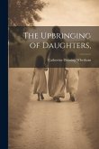 The Upbringing of Daughters,