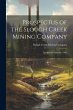 Prospectus of the Slough Creek Mining... - Bild 1