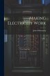 Making Electricity Work - Bild 1