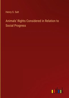 Animals' Rights Considered in Relation to Social Progress