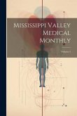 Mississippi Valley Medical Monthly; Volume 5