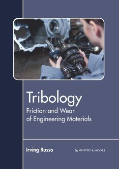 Tribology: Friction and Wear of Engineering Materials