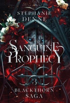 Sanguine Prophecy - Denne, Stephanie