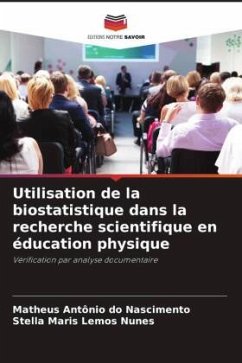 Utilisation de la biostatistique dans la recherche scientifique en éducation physique - do Nascimento, Matheus Antônio;Lemos Nunes, Stella Maris