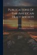 Publications Of The American Tract... - Bild 1
