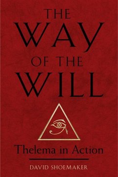 The Way of the Will - Shoemaker, David