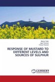 RESPONSE OF MUSTARD TO DIFFERENT LEVELS AND SOURCES OF SULPHUR