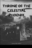 Throne of the Celestial Phoenix