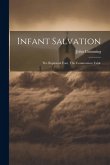 Infant Salvation: The Baptismal Font, The Communion Table