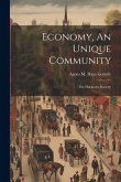 Economy, An Unique Community: (the Harmony Society)