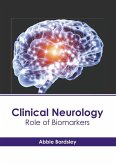 Clinical Neurology: Role of Biomarkers