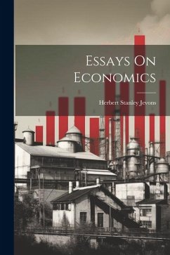 Essays On Economics - Jevons, Herbert Stanley