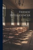 Friends' Intelligencer; Volume 35