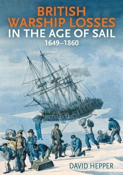 British Warship Losses in the Age of Sail - Hepper, David