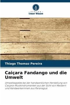 Caiçara Fandango und die Umwelt - Thomaz Pereira, Thiago