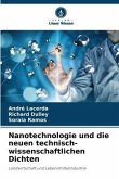 Nanotechnologie und die neuen technisch-wissenschaftlichen Dichten