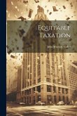 Equitable Taxation