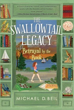 The Swallowtail Legacy 2: Betrayal by the Book - Beil, Michael D