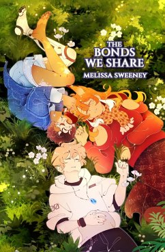 The Bonds We Share - Sweeney, Melissa