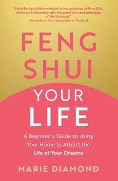 Feng Shui Your Life - Diamond, Marie