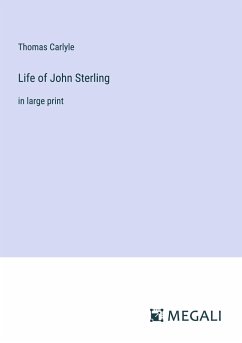 Life of John Sterling - Carlyle, Thomas