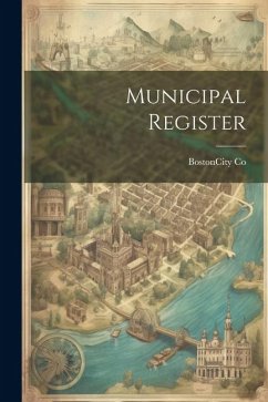 Municipal Register - (Mass ). Statistics Dept, Boston (Ma