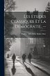 Les etudes classiques et la democratie.... - Bild 1