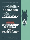 Ariel Leader & Arrow 1958-1966 Factory Workshop Manual & Illustrated Parts List