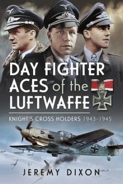Day Fighter Aces of the Luftwaffe - Dixon, Jeremy