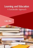 Learning and Education: A Sustainable Approach