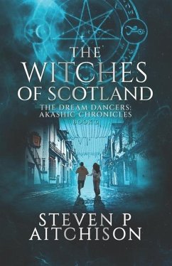 The Witches of Scotland - Aitchison, Steven P