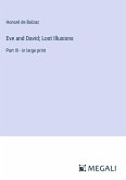 Eve and David; Lost Illusions