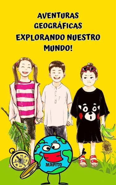 Aventuras Geográficas: Explorando Nuestro Mundo! (eBook, ePUB)