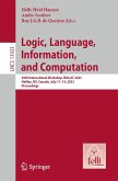 Logic, Language, Information, and Computation (eBook, PDF)