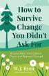 How to Survive Change You Didn't Ask for - Bild 1