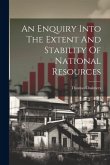 An Enquiry Into The Extent And Stability Of National Resources