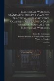 Electrical Workers Standard Library: Complete, Practical, Authoritative, Comprehensive, Up-to-date Working Manuals for Electrical Workers: 6