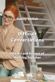 Difficult Conversations