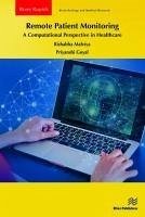 Remote Patient Monitoring: A Computational Perspective in Healthcare