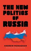 The new politics of Russia