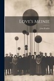 Love's Meinie