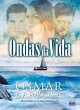 ONDAS DA VIDA - Bild 1
