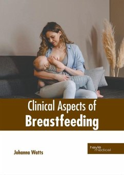 Clinical Aspects of Breastfeeding