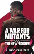 A War For Mutants - Bild 1