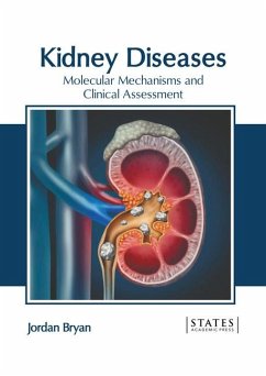 Kidney Diseases: Molecular Mechanisms and Clinical Assessment