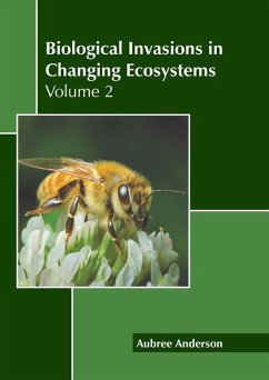 Biological Invasions in Changing Ecosystems: Volume 2