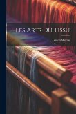 Les arts du tissu