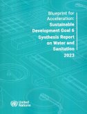 Blueprint for Acceleration Sdg 6 Synthesis Report 2023 on Water and Sanitation