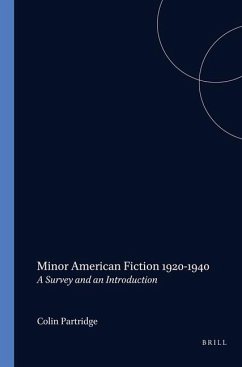 Minor American Fiction 1920-1940 - Partridge, Colin