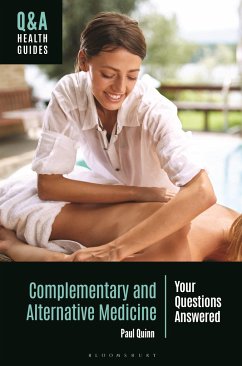 Complementary and Alternative Medicine - Quinn, Paul
